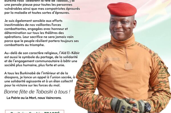 MESSAGE DE SON EXCELLENCE LE CAPITAINE IBRAHIM TRAORÉ, PRÉSIDENT DU FASO, CHEF DE L&rsquo;ÉTAT, À L&rsquo;OCCASION DE LA FÊTE DE  TABASKI 2026