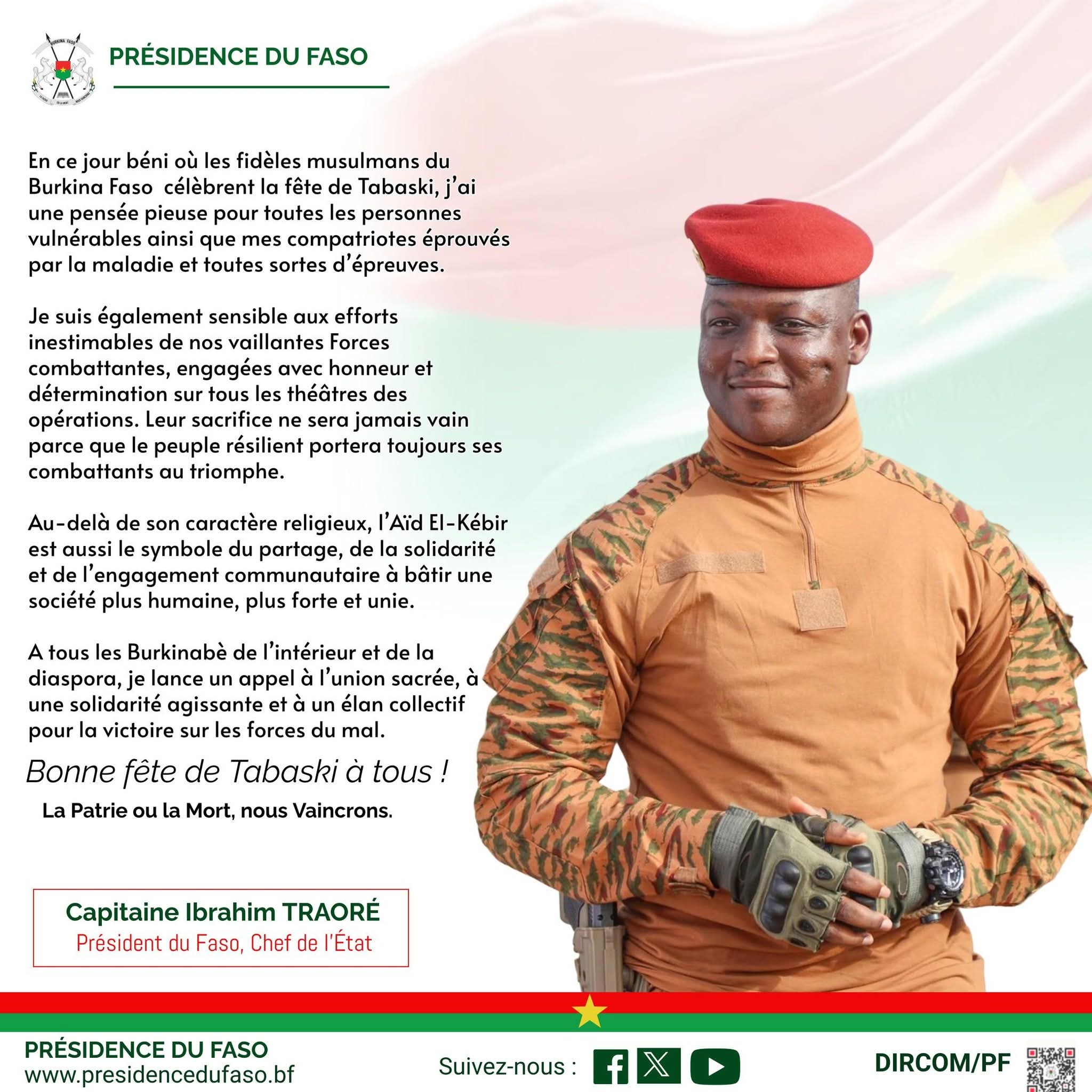 MESSAGE DE SON EXCELLENCE LE CAPITAINE IBRAHIM TRAORÉ, PRÉSIDENT DU FASO, CHEF DE L&rsquo;ÉTAT, À L&rsquo;OCCASION DE LA FÊTE DE  TABASKI 2026